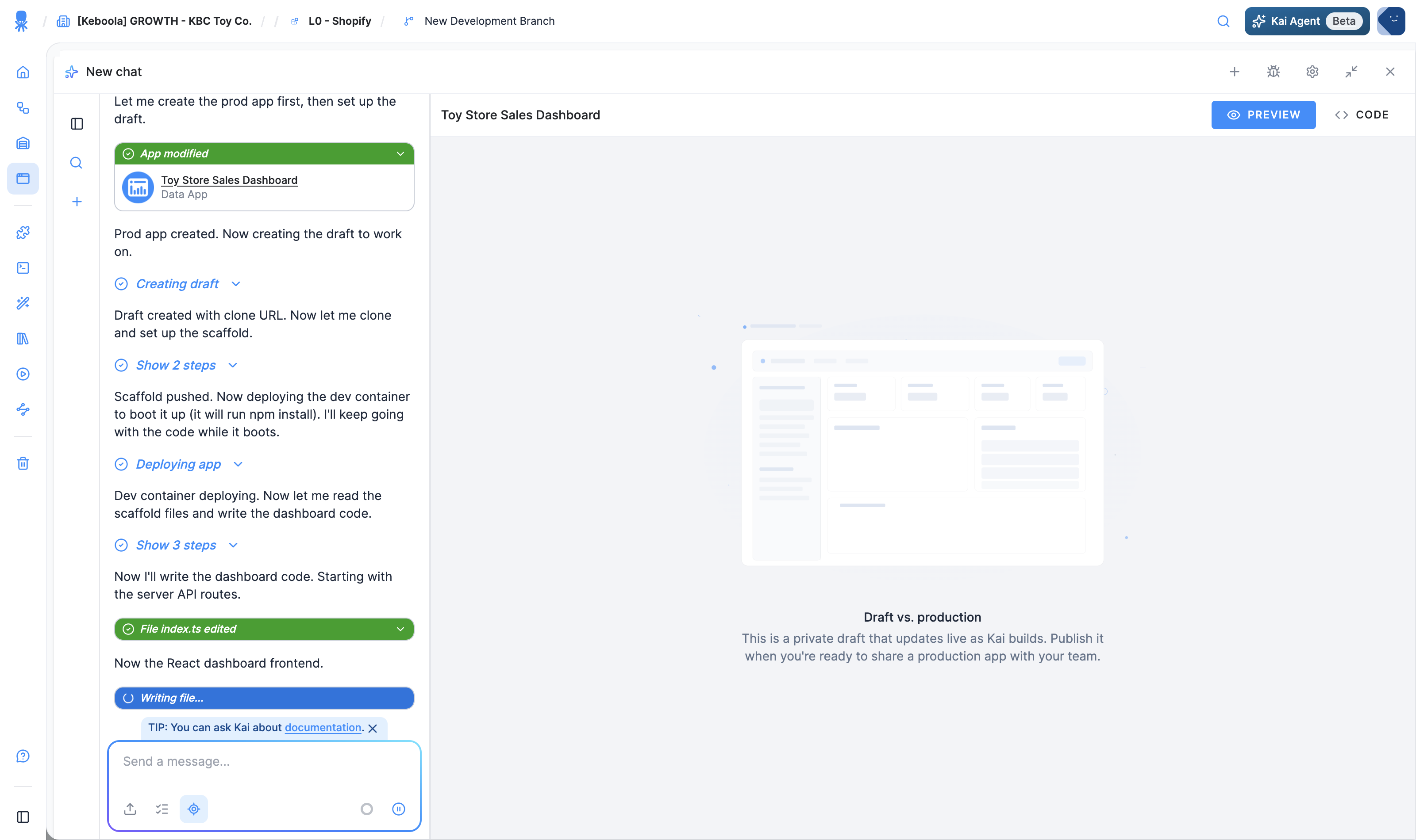 Kai building the dashboard: creating the prod app and the draft, deploying the dev container, and writing each file, next to the draft panel